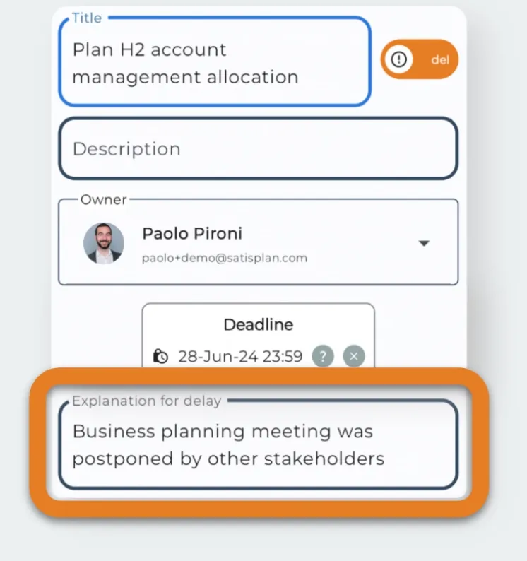 Satisplan screenshot showing a delayed task with its mandatoy explanation for delay