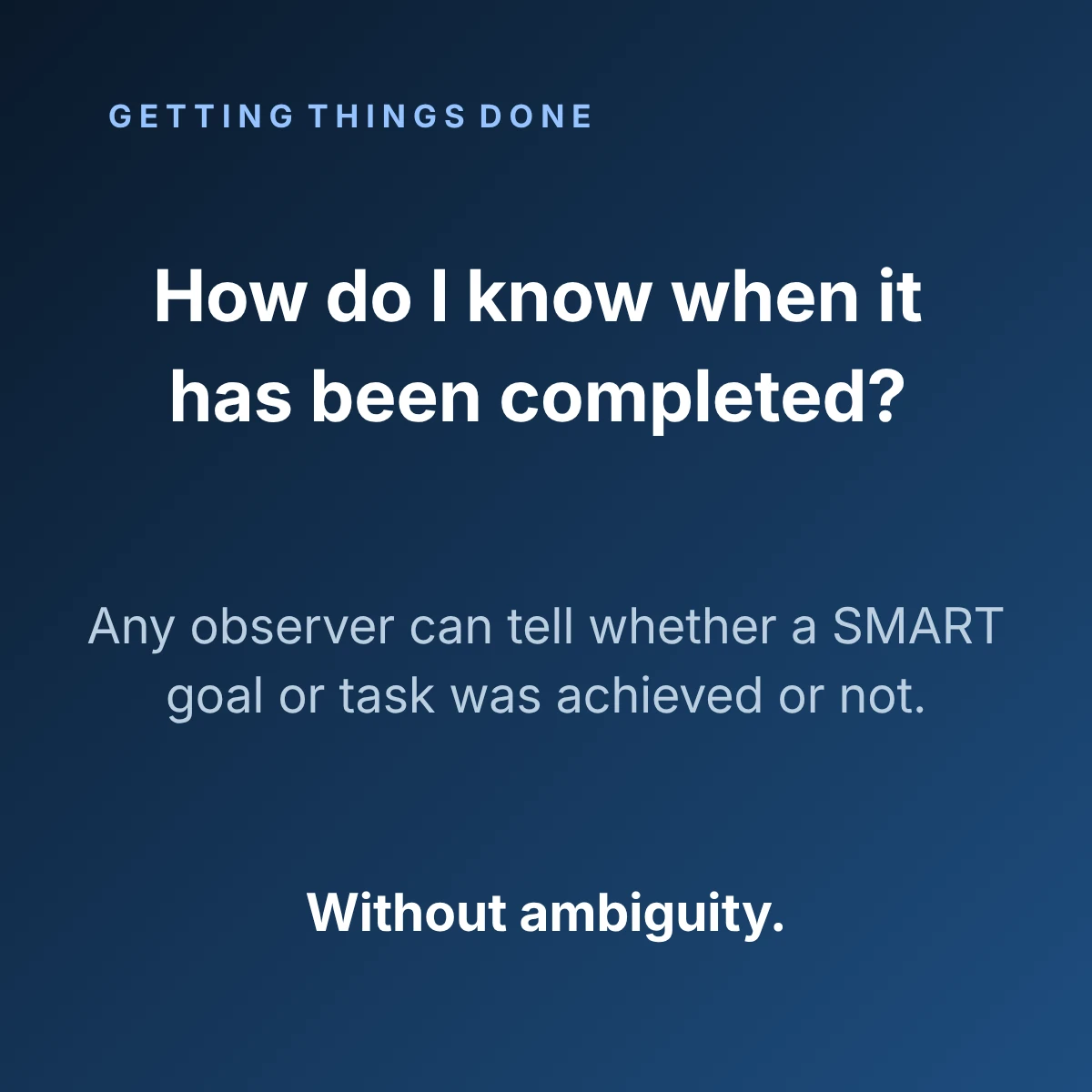 Quote saying that any observer can tell whether a SMART goal or task was achieved or not without ambiguity